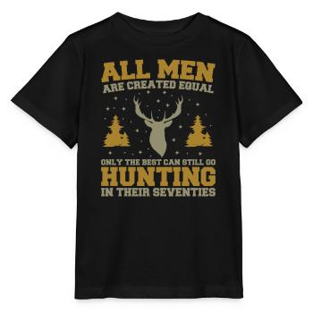 Die Besten können auch in ihren Siebzigern noch auf die Jagd gehen - Stanley/Stella Kinder T-Shirt MINI CREATOR  - Schwarz - Vorne - Mikhail (115cm)