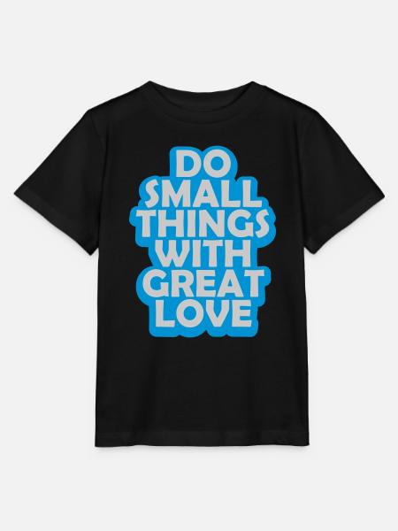Zitat do small things - Stanley/Stella Kinder T-Shirt MINI CREATOR - Schwarz