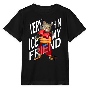 Glace très mince mon freiend, Boxing Cat - T-shirt bio MINI CREATOR Stanley/Stella Enfant - noir - Devant - Mikhail (115cm)