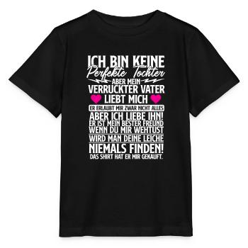 perfekte Tocher Vater Liebe bester Freund - Stanley/Stella Kinder T-Shirt MINI CREATOR  - Schwarz - Vorne - Mikhail (115cm)