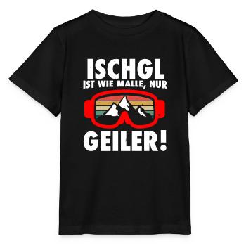 Ischgl ist wie Malle nur geiler - Stanley/Stella Kinder T-Shirt MINI CREATOR  - Schwarz - Vorne - Mikhail (115cm)