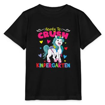 Ready To Crush Kindergarten Pre-K School Unicorn - Stanley/Stella MINI CREATOR Kids’ T-Shirt - black - Front - Mikhail (115cm)