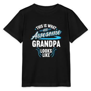 This Is What An Awesome Grandpa Looks Like - Stanley/Stella MINI CREATOR Kids’ T-Shirt - black - Front - Mikhail (115cm)