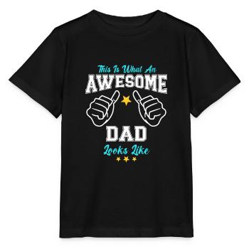 This Is What An Awesome Dad Looks Like - Stanley/Stella MINI CREATOR Kids’ T-Shirt - black - Front - Mikhail (115cm)