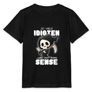 So viele Idioten und nur eine Sense - Stanley/Stella Kinder T-Shirt MINI CREATOR  - Schwarz - Vorne - Mikhail (115cm)