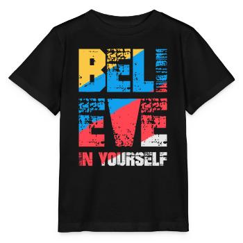 Glaube an dich selbst - Stanley/Stella Kinder T-Shirt MINI CREATOR  - Schwarz - Vorne - Mikhail (115cm)