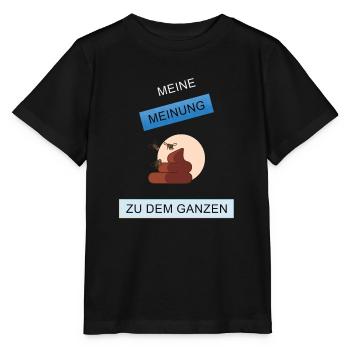 Meine Meinung zu dem Ganzen - Stanley/Stella Kinder T-Shirt MINI CREATOR  - Schwarz - Vorne - Mikhail (115cm)