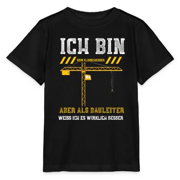 Ich Bin Kein Klugscheißer Aber A... - Stanley/Stella Kinder T-Shirt MINI CREATOR  - Schwarz - Vorne - Mikhail (115cm)