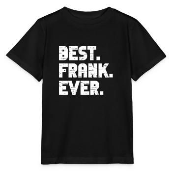 Beste Frank aller Zeiten Beliebte Geburtsnamen Frank Kostüm - Stanley/Stella Kinder T-Shirt MINI CREATOR  - Schwarz - Vorne - Mikhail (115cm)