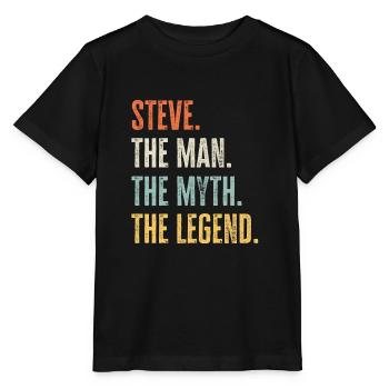 Steve, Mann Mythos Legende, lustiger bester Name Steve - Stanley/Stella Kinder T-Shirt MINI CREATOR  - Schwarz - Vorne - Mikhail (115cm)