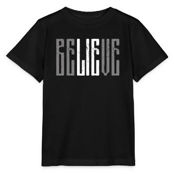 Believe Lie Sarcasm - Stanley/Stella MINI CREATOR Kids’ T-Shirt - black - Front - Mikhail (115cm)