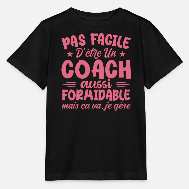 Coach Formidable Idée Cadeau Entraîneur Drôle - T-shirt bio MINI CREATOR Stanley/Stella Enfant - noir