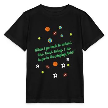 When I get back to school, I'll go to the field! - Stanley/Stella MINI CREATOR Kids’ T-Shirt - black - Front - Mikhail (115cm)