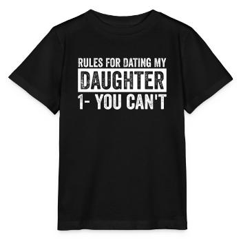 Rules For Dating My Daughter - Stanley/Stella MINI CREATOR Kids’ T-Shirt - black - Front - Mikhail (115cm)