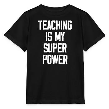 Unterrichten ist meine Superkraft - Lustig - Stanley/Stella Kinder T-Shirt MINI CREATOR  - Schwarz - Vorne - Mikhail (115cm)
