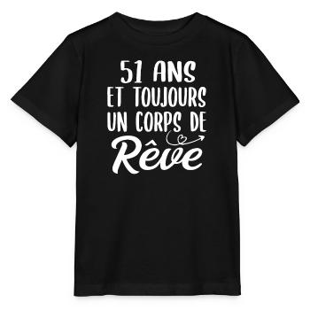 51 ans et toujours un corps de rêve - Cadeau 51ans - T-shirt bio MINI CREATOR Stanley/Stella Enfant - noir - Devant - Mikhail (115cm)
