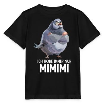 Pigeon Dove Bird Pigeon Fancier Mimimi - Stanley/Stella MINI CREATOR Kids’ T-Shirt - black - Front - Mikhail (115cm)