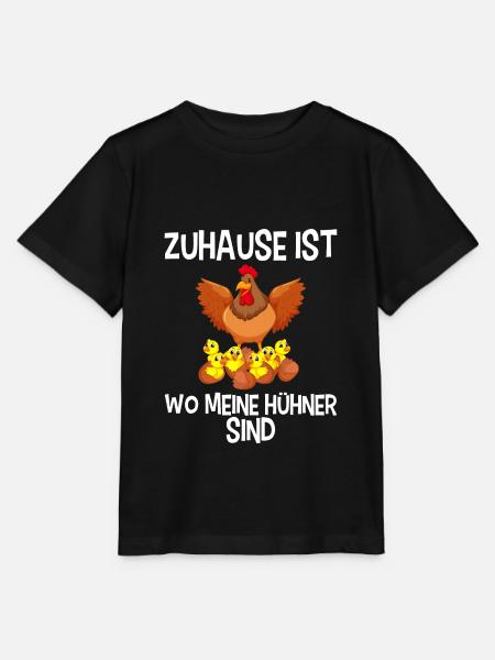Zuhause ist wo meine Hühner sind Landwirt Bauern - Stanley/Stella Kinder T-Shirt MINI CREATOR - Schwarz