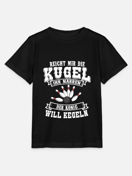 Der König will Kegeln lustiger Kegler Spruch - Stanley/Stella Kinder T-Shirt MINI CREATOR - Schwarz