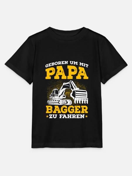 Geboren um mit Papa Bagger zu fahren - Stanley/Stella Kinder T-Shirt MINI CREATOR - Schwarz