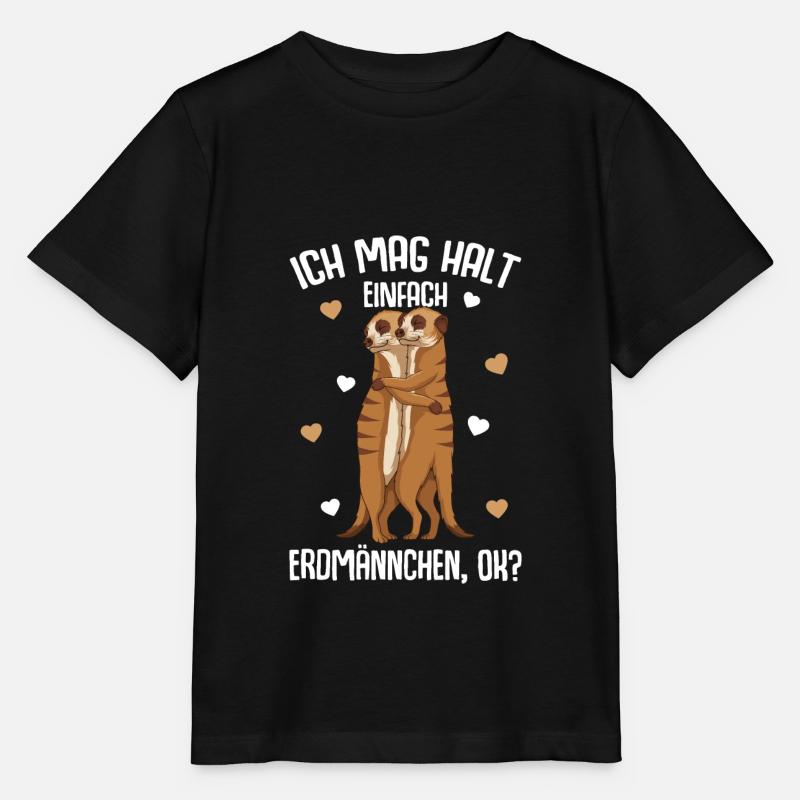 Ich mag halt Erdmännchen Kinder Mädchen - Stanley/Stella Kinder T-Shirt MINI CREATOR - Schwarz