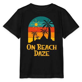 On Beach Daze Summer Trip Tropical Travel Ocean - Stanley/Stella MINI CREATOR Kids’ T-Shirt - black - Front - Mikhail (115cm)