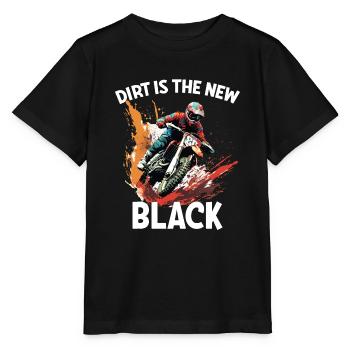 Dirt Biking Dirt Is The New Black - Stanley/Stella MINI CREATOR Kids’ T-Shirt - black - Front - Mikhail (115cm)