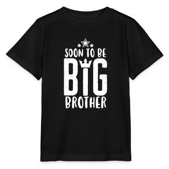 Soon to be Big Brother - Bald grosser Bruder - T-shirt bio MINI CREATOR Stanley/Stella Enfant - noir - Devant - Mikhail (115cm)