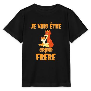 Je vais être grand frère Futur Renard Bientôt - T-shirt bio MINI CREATOR Stanley/Stella Enfant - noir - Devant - Mikhail (115cm)