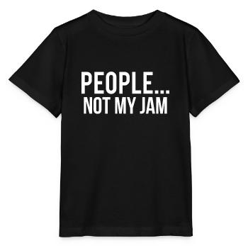 Les gens ne sont pas ma confiture T-shirt drôle de sarcasme - T-shirt bio MINI CREATOR Stanley/Stella Enfant - noir - Devant - Mikhail (115cm)