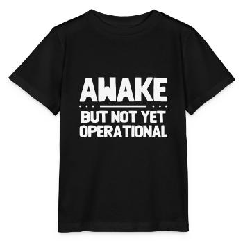 Wach, aber noch nicht betriebsbereit - Stanley/Stella Kinder T-Shirt MINI CREATOR  - Schwarz - Vorne - Mikhail (115cm)