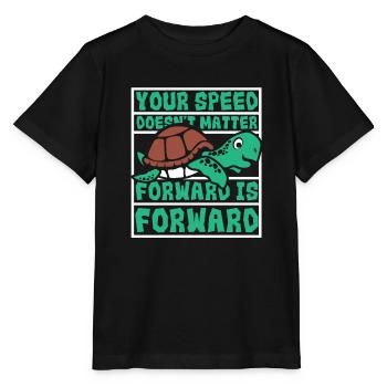 Speed Doesn't Matter Forward Is Forward - Stanley/Stella MINI CREATOR Kids’ T-Shirt - black - Front - Mikhail (115cm)