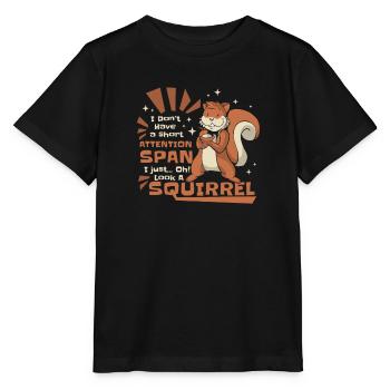 Don't Have A Short Attention Span Fuchshörnchen - Stanley/Stella Kinder T-Shirt MINI CREATOR  - Schwarz - Vorne - Mikhail (115cm)