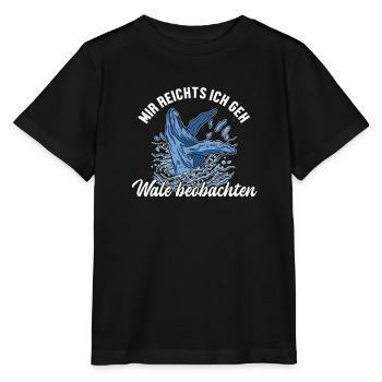 Mir reichts ich geh Wale beobachten Cachalot - Stanley/Stella MINI CREATOR Kids’ T-Shirt - black - Front - Mikhail (115cm)
