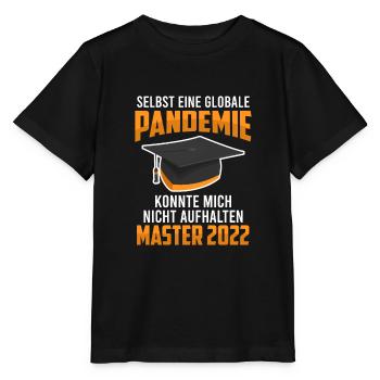 Pandemie Master Abschluss 2022 - Stanley/Stella Kinder T-Shirt MINI CREATOR  - Schwarz - Vorne - Mikhail (115cm)