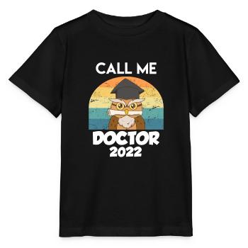 Appelez-moi Docteur 2022 Doctorat Disputation - T-shirt bio MINI CREATOR Stanley/Stella Enfant - noir - Devant - Mikhail (115cm)