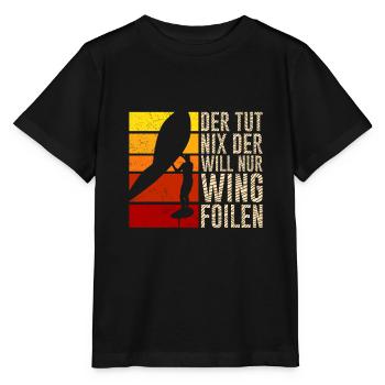 Der will nur Wing Foilen Wing Surf - Stanley/Stella Kinder T-Shirt MINI CREATOR  - Schwarz - Vorne - Mikhail (115cm)