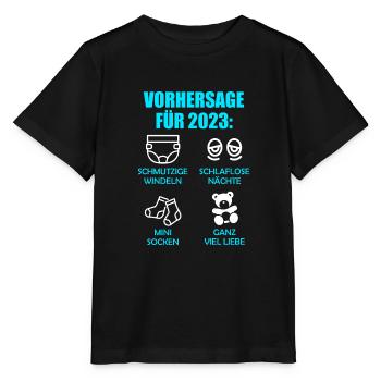 Werdende Eltern Vorhersage für 2023 Werdender Papa - Stanley/Stella Kinder T-Shirt MINI CREATOR  - Schwarz - Vorne - Mikhail (115cm)