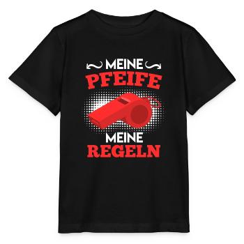 Meine Pfeife meine Regeln Schiedsrichter - Stanley/Stella Kinder T-Shirt MINI CREATOR  - Schwarz - Vorne - Mikhail (115cm)