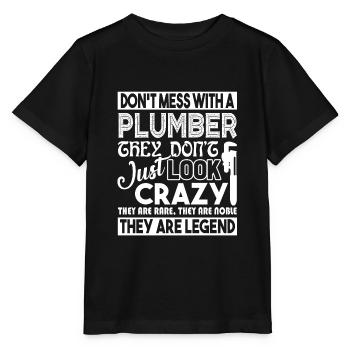 Plumber Don't Mess With Plumber - Stanley/Stella MINI CREATOR Kids’ T-Shirt - black - Front - Mikhail (115cm)