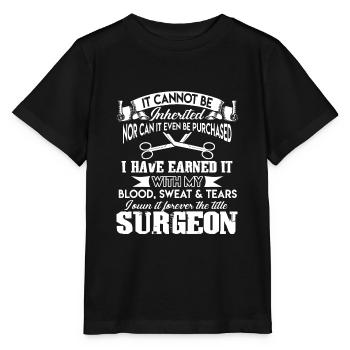 Surgeon Forever The Title Surgeon - Stanley/Stella MINI CREATOR Kids’ T-Shirt - black - Front - Mikhail (115cm)