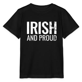 Irish And Proud Ireland Irish Irish - Stanley/Stella MINI CREATOR Kids’ T-Shirt - black - Front - Mikhail (115cm)