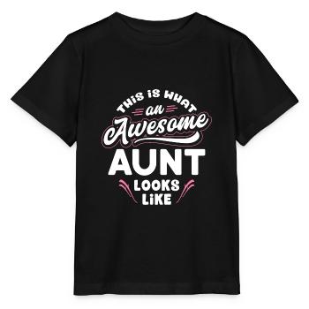 This Is What An Awesome Aunt Looks Like - Auntie - Stanley/Stella MINI CREATOR Kids’ T-Shirt - black - Front - Mikhail (115cm)