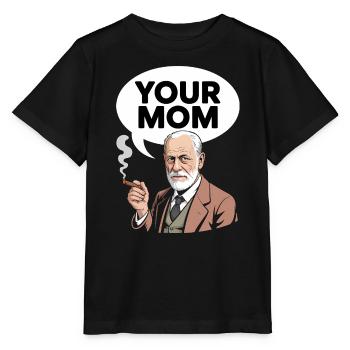 Ta mère - T-shirt drôle de Sigmund Freud - T-shirt bio MINI CREATOR Stanley/Stella Enfant - noir - Devant - Mikhail (115cm)