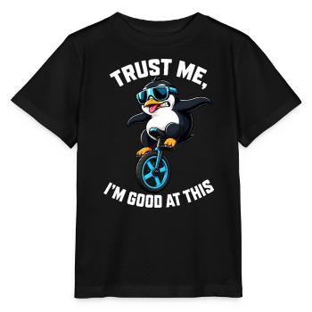 Cool penguin on unicycle with saying - Stanley/Stella MINI CREATOR Kids’ T-Shirt - black - Front - Mikhail (115cm)
