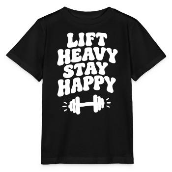 Lift Heavy Stay happy - Stanley/Stella Kinder T-Shirt MINI CREATOR  - Schwarz - Vorne - Mikhail (115cm)