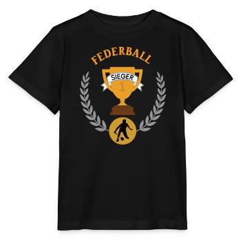 Federball Sieger Pokal Turnier Spiel 1. Platz - Stanley/Stella Kinder T-Shirt MINI CREATOR  - Schwarz - Vorne - Mikhail (115cm)