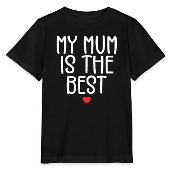 My Mother is the Best | Gift Mom - Stanley/Stella MINI CREATOR Kids’ T-Shirt - black - Front - Mikhail (115cm)