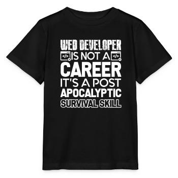 Web Developer Web Developer Survival Skill - Stanley/Stella MINI CREATOR Kids’ T-Shirt - black - Front - Mikhail (115cm)
