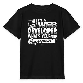 Web Developer Web Developer Superpower - Stanley/Stella MINI CREATOR Kids’ T-Shirt - black - Front - Mikhail (115cm)